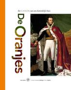De Oranjes | 9789057306358 | Gerben Graddesa Hellinga ;, Boeken, Zo goed als nieuw, Gerben Graddesa Hellinga ; Patric Aalders