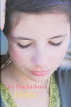Eliska 9789047700203 I. Prochazkova, Boeken, Verzenden, Zo goed als nieuw, I. Prochazkova
