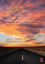 Strategic Management in Public Services Organizations, Verzenden, Zo goed als nieuw, Ewan Ferlie