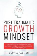 9781777366094 Post Traumatic Growth Mindset, Verzenden, Nieuw, Gloria Palmer