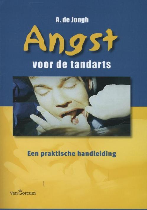 Angst voor de tandarts 9789023247852, Boeken, Studieboeken en Cursussen, Zo goed als nieuw, Verzenden