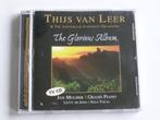 Thijs van Leer - The Glorious Album / Jan Mulder, Letty de J, Cd's en Dvd's, Cd's | Klassiek, Verzenden, Nieuw in verpakking