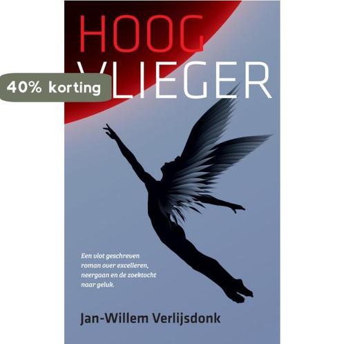 Hoogvlieger 9789464358421 Jan-Willem Verlijsdonk, Boeken, Romans, Gelezen, Verzenden