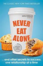 Never Eat Alone 9780241004951 Keith Ferrazzi, Verzenden, Gelezen, Keith Ferrazzi