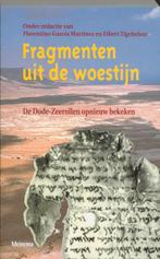 Fragmenten uit de woestijn 9789021139470, Verzenden, Gelezen