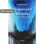Gunners Woede 9789402125511 kees uittenhout, Verzenden, Gelezen, Kees uittenhout