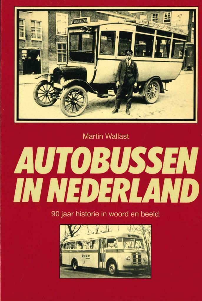 AUTOBUSSEN IN NEDERLAND 90 JAAR HISTORIE IN WOORD EN BEELD, Boeken, Auto's | Boeken, Gelezen, Algemeen, Verzenden