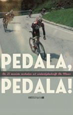Pedala! Pedala!, Ophalen of Verzenden, Nieuw