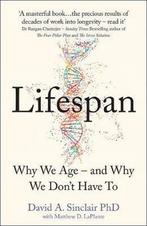 Lifespan Why We Age and Why We Dont Have To 9780008353742, Verzenden, Zo goed als nieuw, David A Sinclair