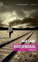 Roosendaal Retour  -  Chris van Camp, Chris van Camp, Gelezen, Verzenden