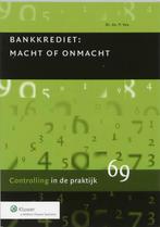 Bankkrediet, macht en onmacht 9789013024357 Peter Vos, Boeken, Gelezen, Peter Vos, Peter Vos, Verzenden