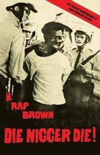 9781556524523 Die Nigger Die! H. Rap Brown (Jamil Abdulla..., Boeken, Biografieën, Nieuw, H. Rap Brown (Jamil Abdullah Al-Amin)
