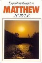 Ryle, J.C.-Expository thoughts on Matthew, Boeken, Verzenden, Gelezen