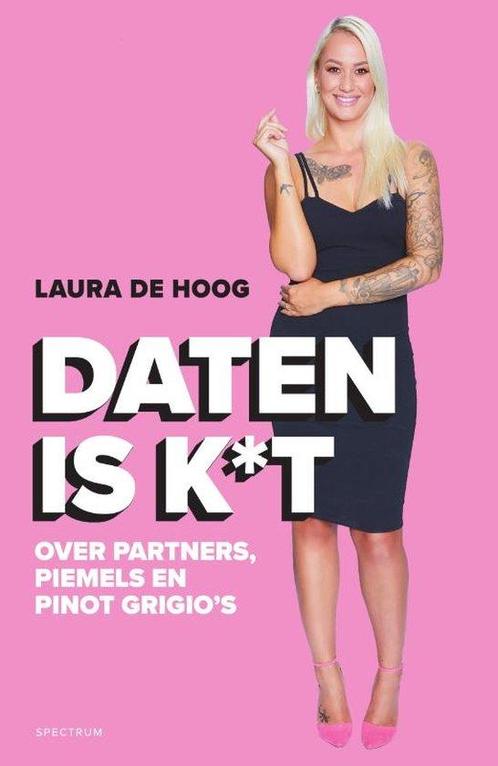 9789000381845 Daten is k*t Laura de Hoog, Boeken, Studieboeken en Cursussen, Nieuw, Verzenden