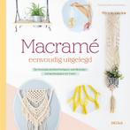 Macramé eenvoudig uitgelegd 9789044766103, Boeken, Verzenden, Zo goed als nieuw, Tiphaine Neirynck-Poitou