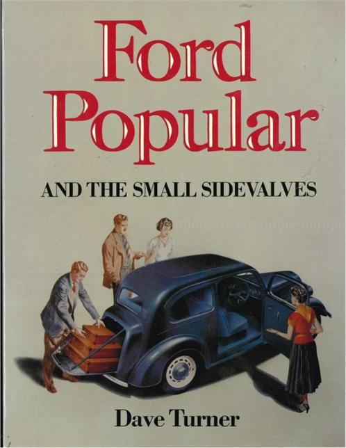 FORD POPULAR AND THE SMALL SIDEVALVES, Boeken, Auto's | Boeken, Ford