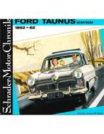 FORD TAUNUS 12M / 15M, 1952-62 UND SEIN VORGÄNGER, Boeken, Auto's | Boeken, Nieuw, Author, Ford