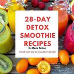 9798326667168 28 Day Smoothie Detox Recipes, Boeken, Verzenden, Nieuw, Maria Talton