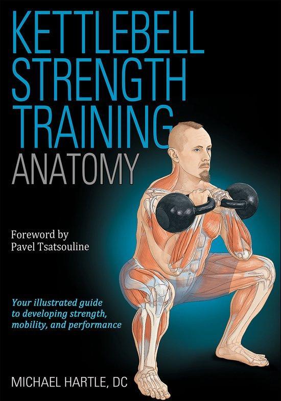 9781718208599 Kettlebell Strength Training Anatomy, Boeken, Studieboeken en Cursussen, Nieuw, Verzenden