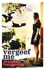 Vergeef me 9789000319602 Jessica Thompson, Verzenden, Gelezen, Jessica Thompson
