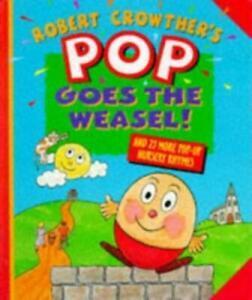 Robert Crowthers pop goes the weasel by Robert Crowther, Boeken, Overige Boeken, Gelezen, Verzenden