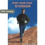 Stap voor stap sterker 9789080762534 C. de Fajardo, Boeken, Verzenden, Gelezen, C. de Fajardo