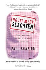 Nooit Meer Slachten | 9789463820141 | Shapiro, Paul, Ophalen of Verzenden, Nieuw, Shapiro, Paul