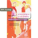 Je bent jong en je wilt anders 9789043512602 E. de Boer, Boeken, Verzenden, Gelezen, E. de Boer