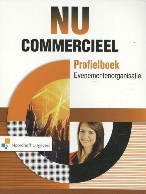 NU Commercieel profielboek evenementenorganisatie, Boeken, Economie, Management en Marketing, Gelezen, Verzenden