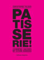 Patisserie! 9789048313662 Christophe Felder, Boeken, Kookboeken, Verzenden, Zo goed als nieuw, Christophe Felder