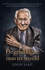 De gelukkigste man ter wereld 9789400513860 Eddie Jaku, Verzenden, Zo goed als nieuw, Eddie Jaku