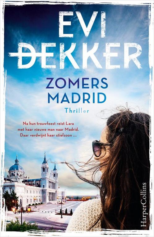 Zomers Madrid (9789402707229, Evi Dekker) (Evi Dekker), Boeken, Romans, Nieuw, Verzenden