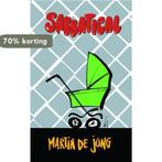 Sabbatical 9789462544970 Martin de Jong, Verzenden, Zo goed als nieuw, Martin de Jong