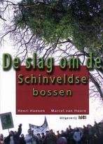 De Slag Om De Schinveldse Bossen 9789076043999 H. Haenen, Gelezen, Verzenden, H. Haenen