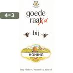 Goede raa(t)d bij honing 9789020205978 J. Huibers, Boeken, Verzenden, Gelezen, J. Huibers