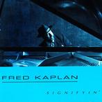 cd - Fred Kaplan - Signifyin, Verzenden, Zo goed als nieuw