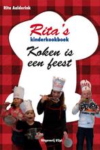 Rita´s kinderkookboek koken is een feest 9789087592912, Boeken, Kookboeken, Verzenden, Zo goed als nieuw, Rita Aalderink