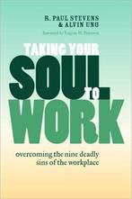 Taking Your Soul to Work, Boeken, Ophalen of Verzenden, Nieuw