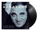 Charles Aznavour - Sans Adieu - Les Chansons de 1955 - 1962, Cd's en Dvd's, Vinyl | Overige Vinyl, Verzenden, Nieuw in verpakking