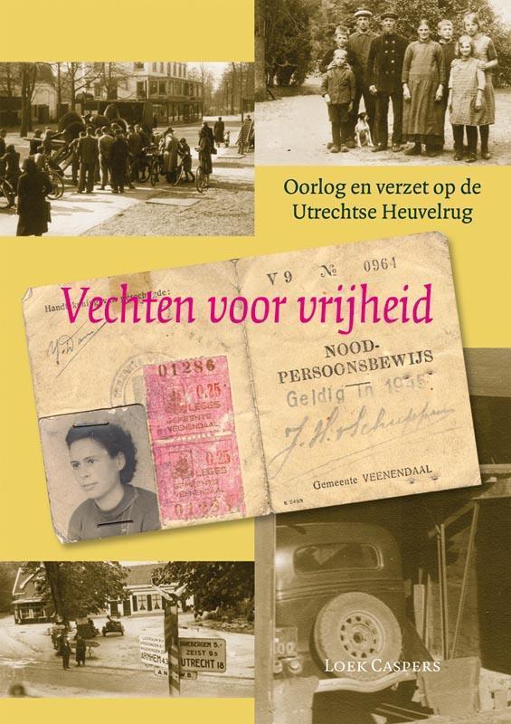 Vechten voor vrijheid 9789087040482 L. Caspers, Boeken, Oorlog en Militair, Zo goed als nieuw, Verzenden