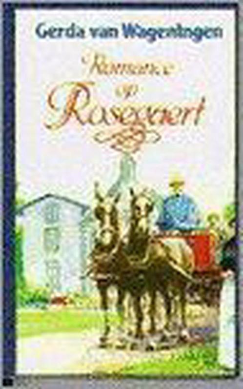 Romance op Rosegaert 9789065641458 Wageningen, Boeken, Streekboeken en Streekromans, Nieuw, Verzenden