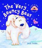 The Very Bouncy Bear 9781854309181 Jack Tickle, Jack Tickle, Tickle  Jack, Gelezen, Verzenden