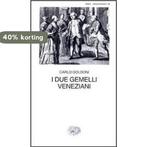 I Due Gemelli Veneziani 9788806340254 Carlo Goldoni, Verzenden, Gelezen, Carlo Goldoni