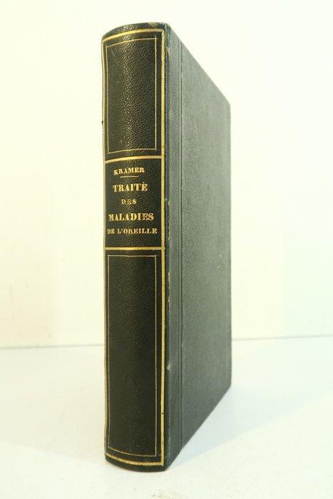 Guillaume Kramer / Prosper Menière - Traité des maladies de, Antiek en Kunst, Antiek | Boeken en Bijbels
