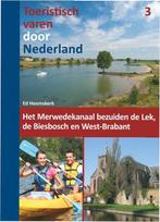 Toeristisch varen door Nederland / Toeristisch varen door, Verzenden, Gelezen, Ed Heemskerk
