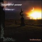 cd - Balance Of Power - Heathenology, Verzenden, Zo goed als nieuw