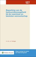 9789013168815 Beperking van de bestuursbevoegdheid bij de..., Verzenden, Nieuw, J.A. Terstegge