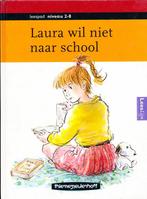 Leespad Leesboek 2-8 Laura wil niet naar school, Verzenden, Nieuw