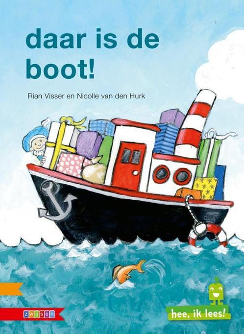 Hee, ik lees! - Daar is de boot! 9789048728534 Rian Visser, Boeken, Kinderboeken | Kleuters, Gelezen, Verzenden