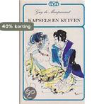Kapsels en kuiven 9789024520466 G. de Maupassant, Boeken, Verzenden, Gelezen, G. de Maupassant